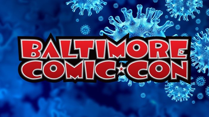 Baltimore Comic-Con cancels 2020 event