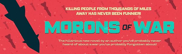 Morons of War